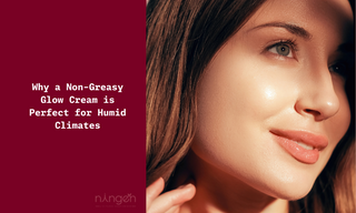 Why a Non-Greasy Glow Cream is Perfect for Humid Climates
