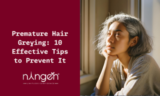 Premature Greying of Hair: 10 Effective Tips to Prevent It