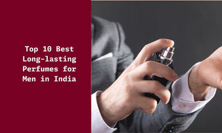 Top 10 Best Long-lasting Perfumes for Men in India